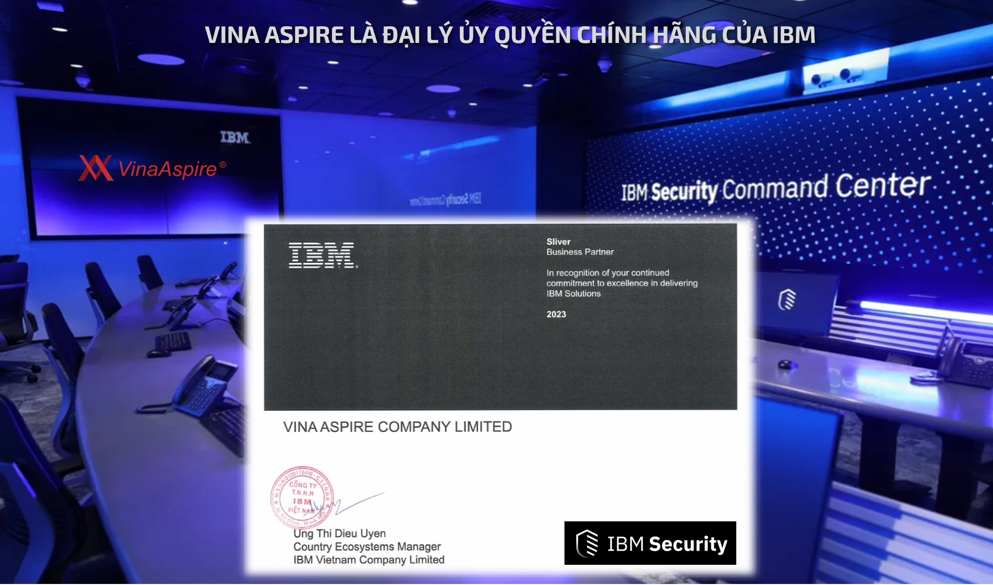 Dai ly IBM Authorized Partner - Vina Aspire